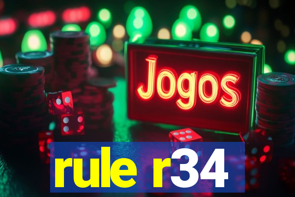 rule r34